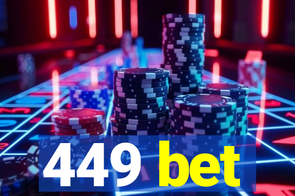 449 bet